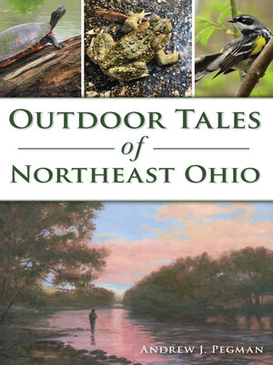 cover image of Outdoor Tales of Northeast Ohio